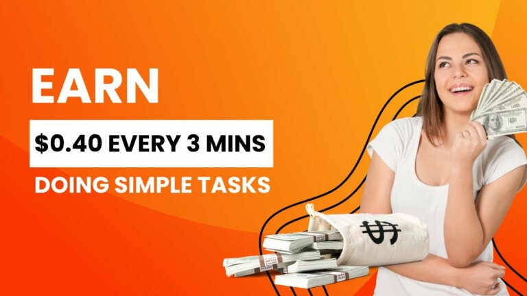 Earn $0.40 every 3 minutes doing simple tasks | Make Money Online